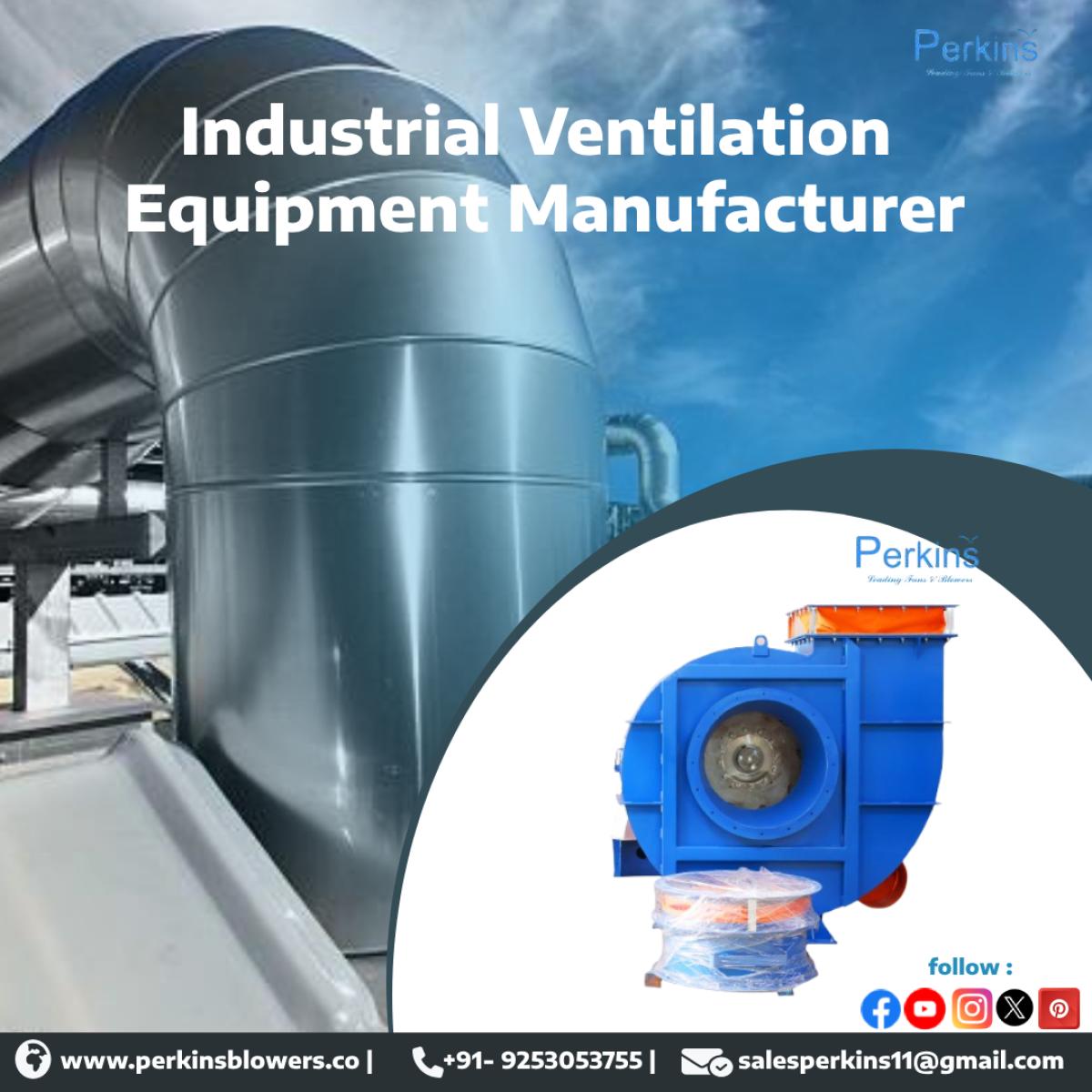 ventilating equipment manufacturer